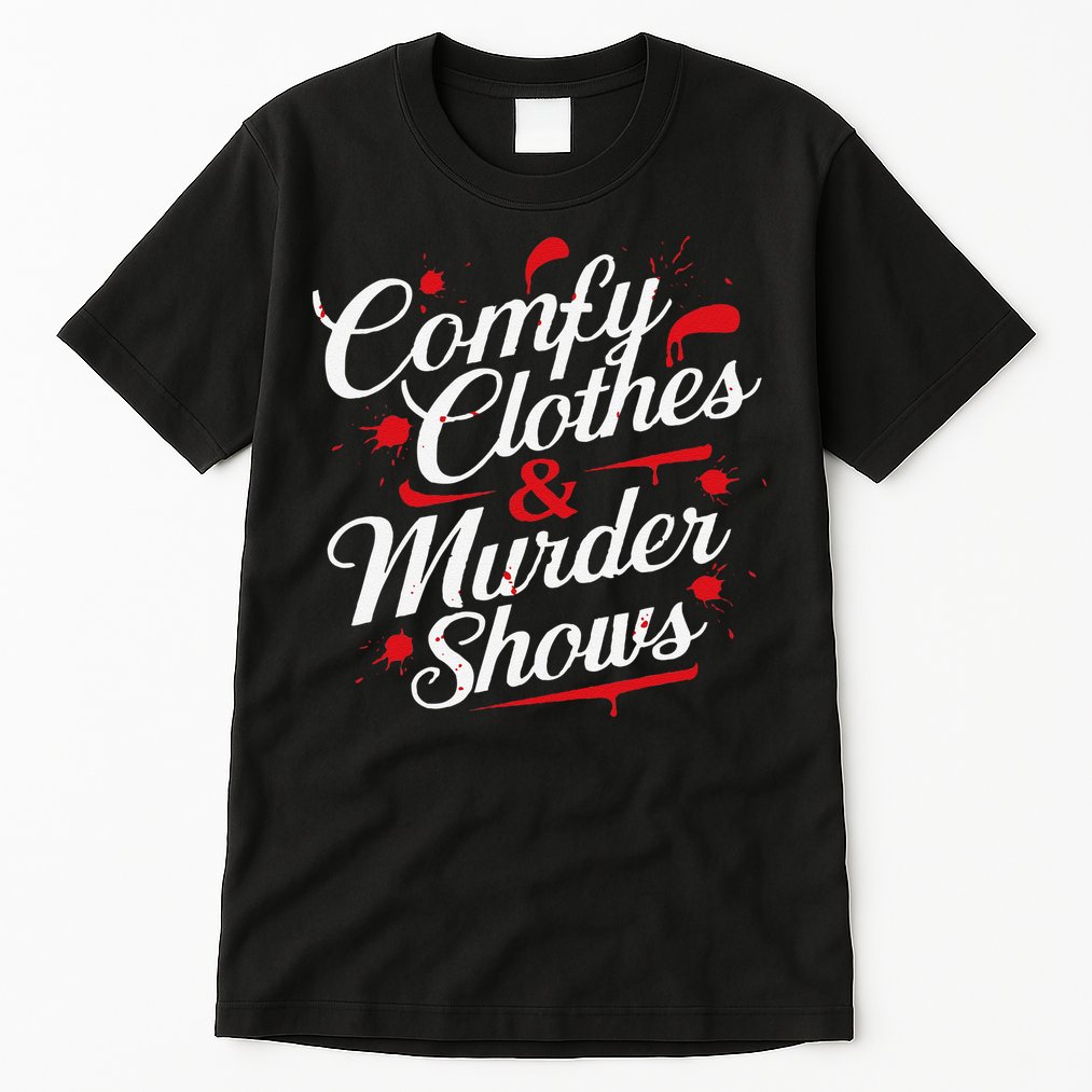 Murder Mystery Detective Documentary True Crime Tall T-Shirt
