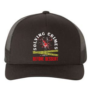 Murder Mystery Dinner Playing Victim Crime Dinner Yupoong Adult 5-Panel Trucker Hat