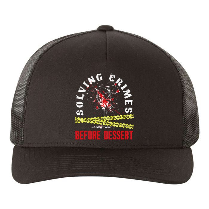 Murder Mystery Dinner Playing Victim Crime Dinner Yupoong Adult 5-Panel Trucker Hat