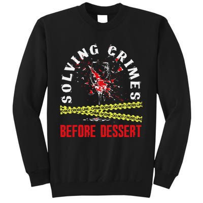 Murder Mystery Dinner Playing Victim Crime Dinner Sweatshirt