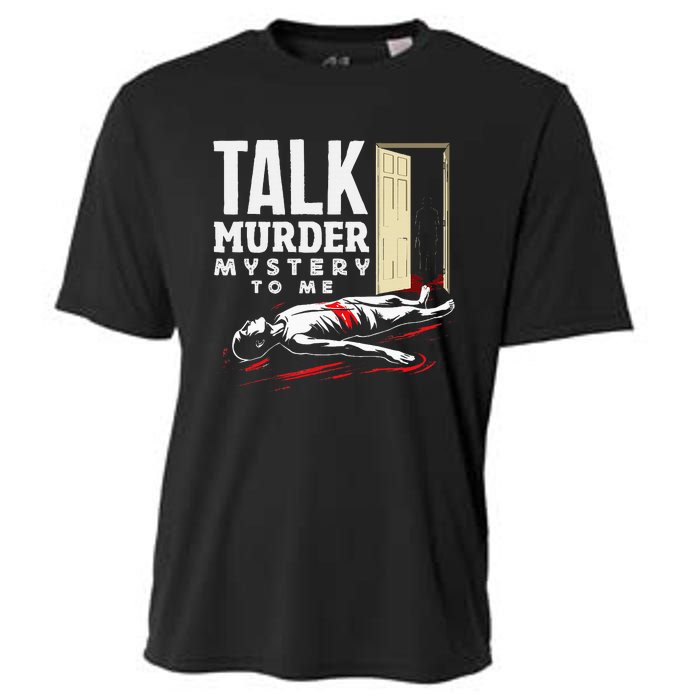 Murder Mystery Dinner Playing Victim Crime Dinner Cooling Performance Crew T-Shirt