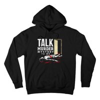 Murder Mystery Dinner Playing Victim Crime Dinner Hoodie