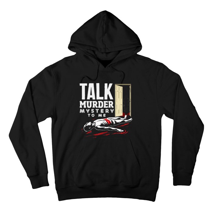 Murder Mystery Dinner Playing Victim Crime Dinner Hoodie