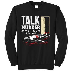 Murder Mystery Dinner Playing Victim Crime Dinner Sweatshirt