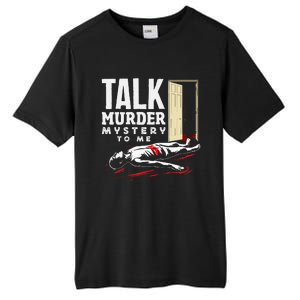 Murder Mystery Dinner Playing Victim Crime Dinner Tall Fusion ChromaSoft Performance T-Shirt