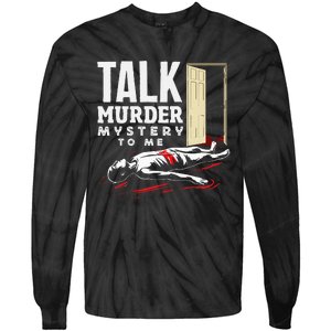 Murder Mystery Dinner Playing Victim Crime Dinner Tie-Dye Long Sleeve Shirt