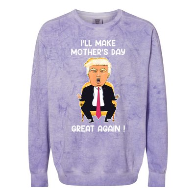 Make MotherS Day Great Again Mom Ltsp Funny Donald Trump Colorblast Crewneck Sweatshirt