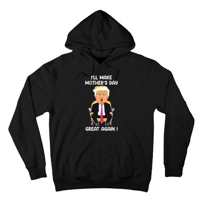 Make MotherS Day Great Again Mom Ltsp Funny Donald Trump Hoodie