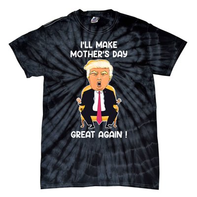 Make MotherS Day Great Again Mom Ltsp Funny Donald Trump Tie-Dye T-Shirt