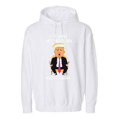 Make MotherS Day Great Again Mom Ltsp Funny Donald Trump Garment-Dyed Fleece Hoodie