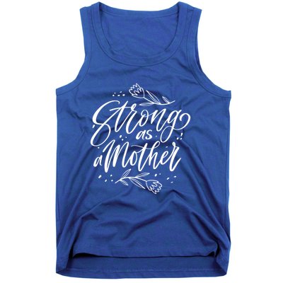 Mom Mother's Day Strong Grandma And More Gift Tank Top