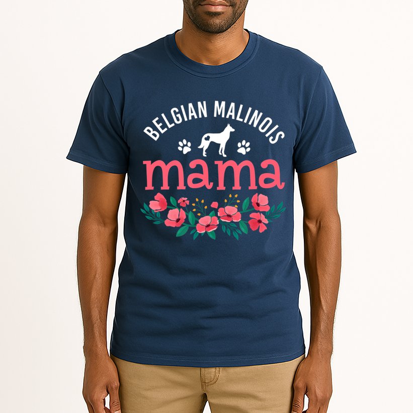 Malinois Mama Dog Women Belgian Malinois Dog Lover Mom Tall T-Shirt