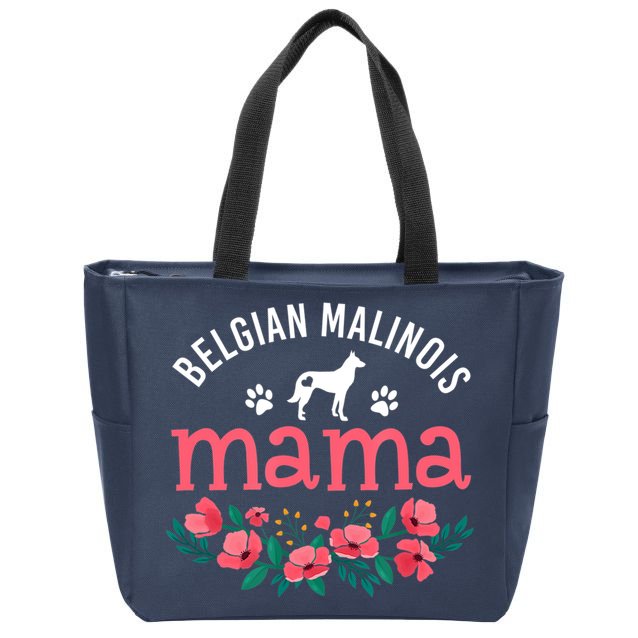 Malinois Mama Dog Women Belgian Malinois Dog Lover Mom Zip Tote Bag