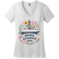 Matching Mother Daughter Cruise Family Trip Women's V-Neck T-Shirt