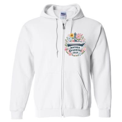 Matching Mother Daughter Cruise Family Trip Full Zip Hoodie