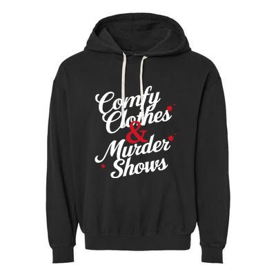 Murder Mystery Detective Documentary True Crime Garment-Dyed Fleece Hoodie