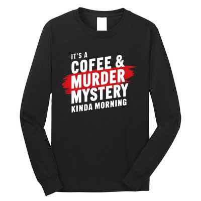 Murder Mystery Detective Documentary True Crime Long Sleeve Shirt