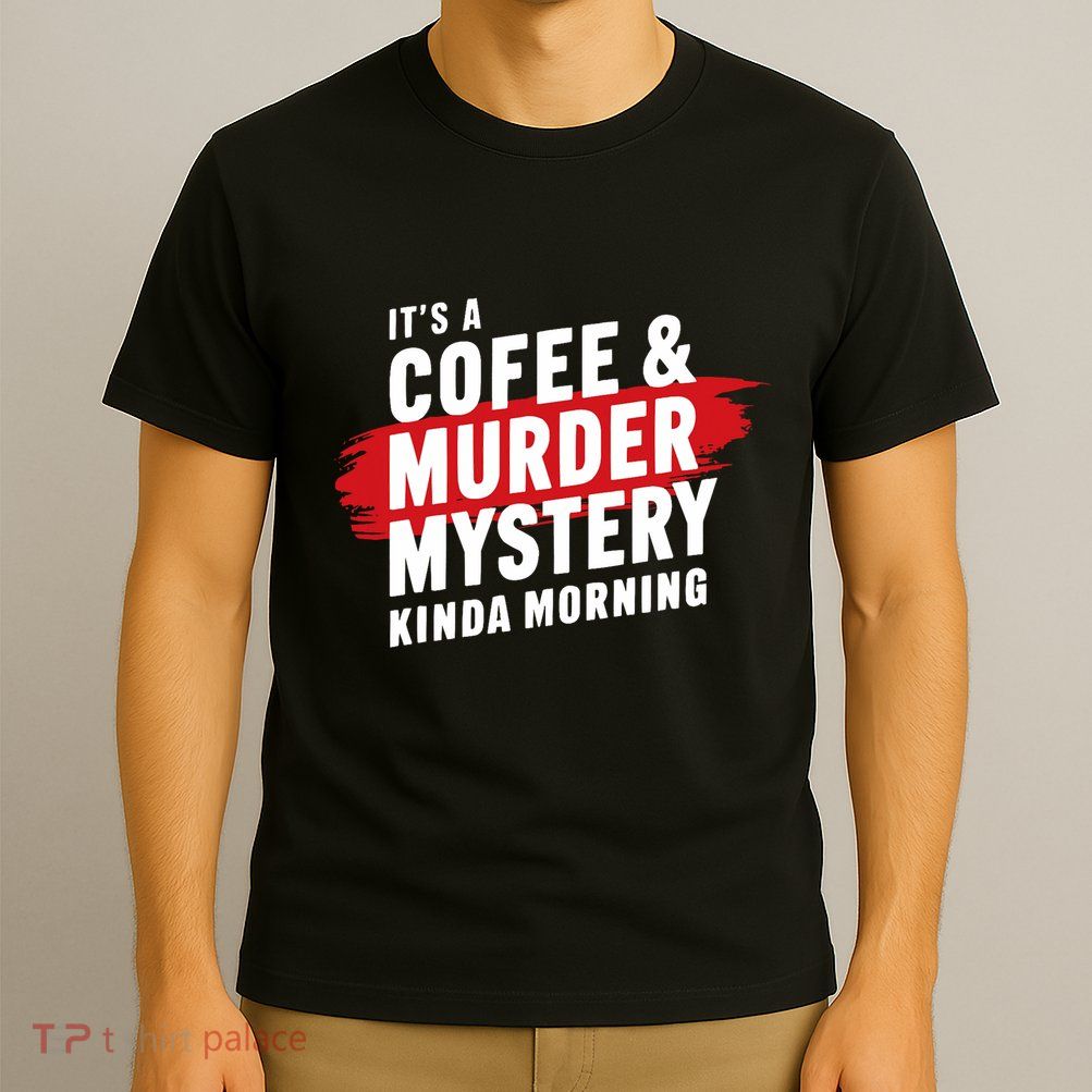 Murder Mystery Detective Documentary True Crime T-Shirt