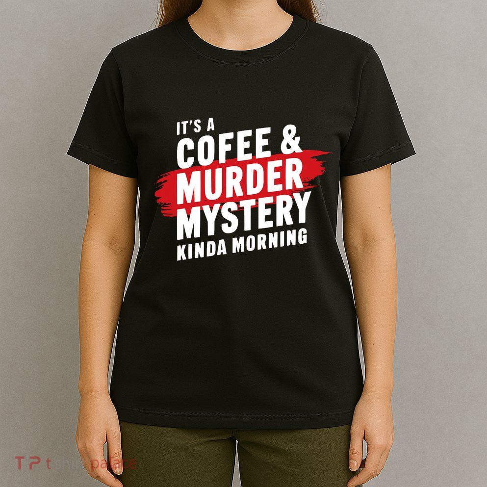 Murder Mystery Detective Documentary True Crime T-Shirt