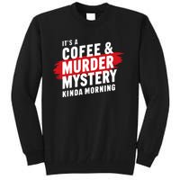 Murder Mystery Detective Documentary True Crime Tall Sweatshirt