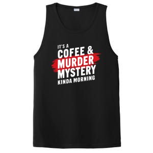 Murder Mystery Detective Documentary True Crime PosiCharge Competitor Tank