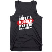 Murder Mystery Detective Documentary True Crime Tank Top