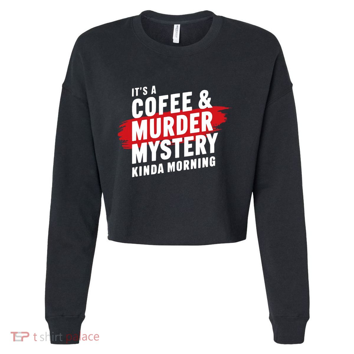 Murder Mystery Detective Documentary True Crime Cropped Pullover Crew