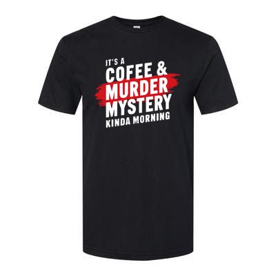 Murder Mystery Detective Documentary True Crime Softstyle® CVC T-Shirt