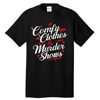 Murder Mystery Detective Documentary True Crime Tall T-Shirt