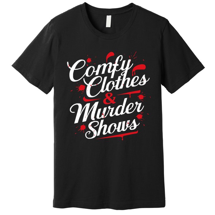 Murder Mystery Detective Documentary True Crime Premium T-Shirt