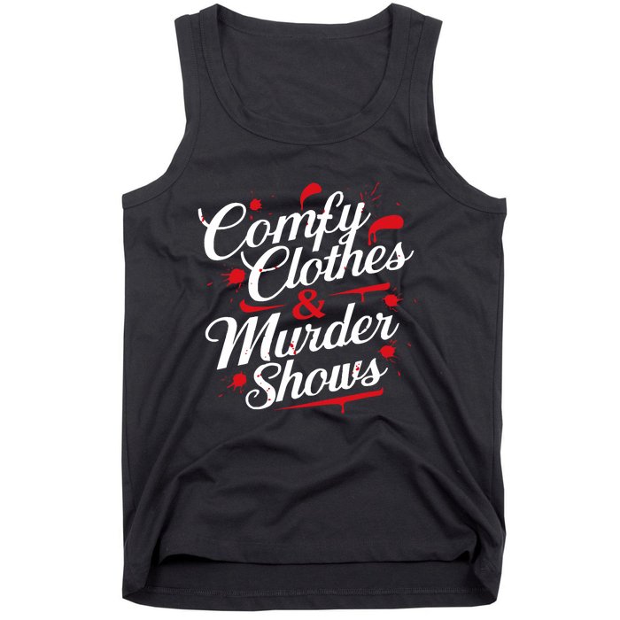 Murder Mystery Detective Documentary True Crime Tank Top