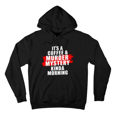 Murder Mystery Detective Documentary True Crime Hoodie