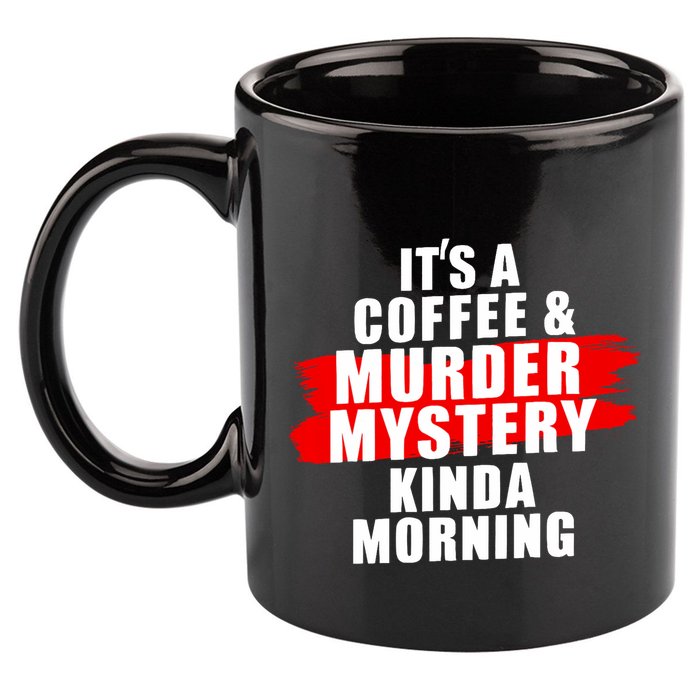 Murder Mystery Detective Documentary True Crime 11oz C Handle Ceramic Mug