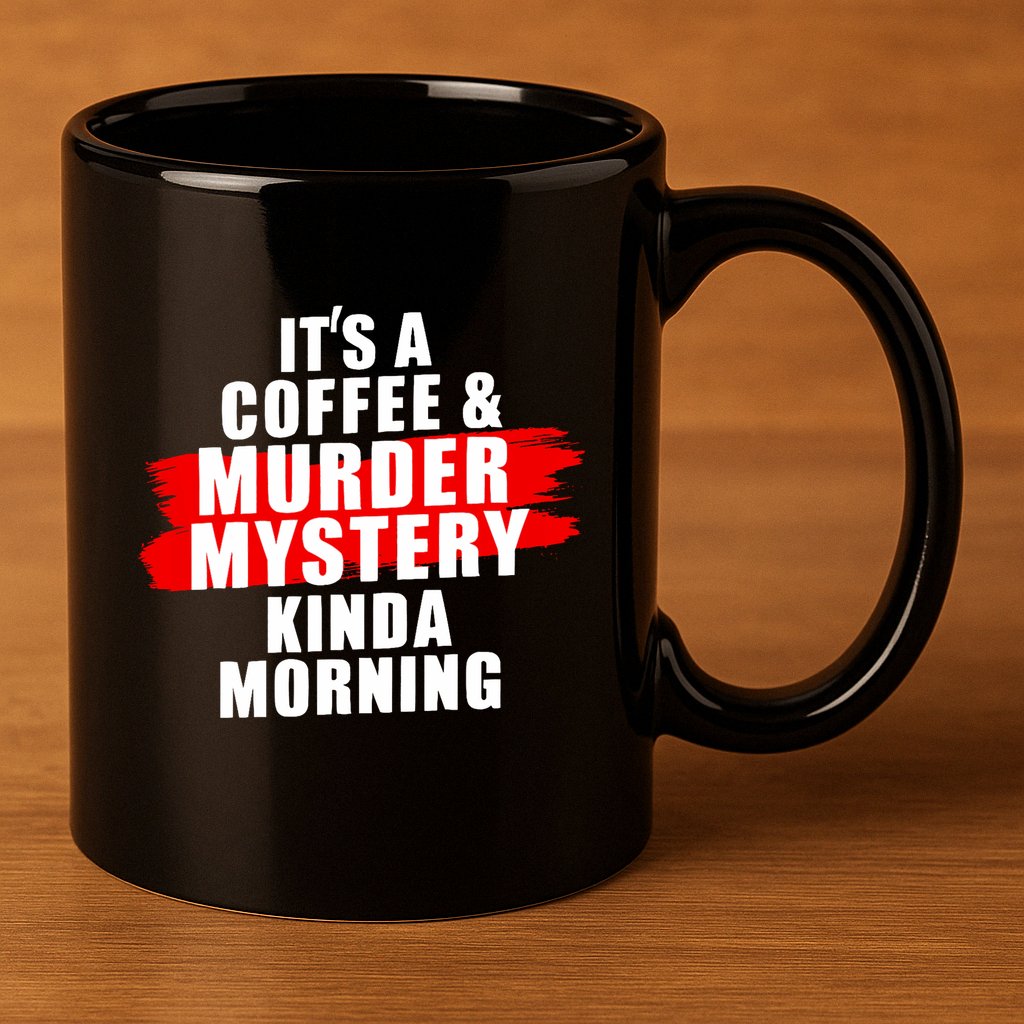 Murder Mystery Detective Documentary True Crime 11oz C Handle Ceramic Mug