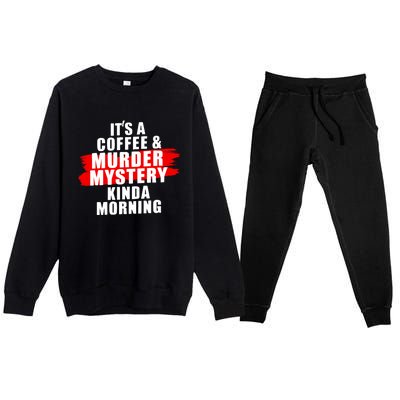 Murder Mystery Detective Documentary True Crime Premium Crewneck Sweatsuit Set