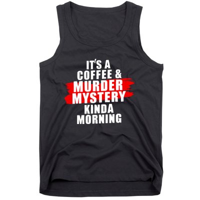 Murder Mystery Detective Documentary True Crime Tank Top