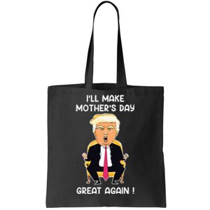 Make MotherS Day Great Again Mom Ltsp Funny Donald Trump Tote Bag