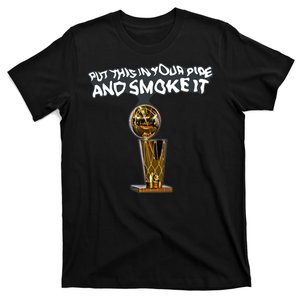 Michael Malone Denver Nuggets Put This In Your Pipe And Smoke It Shirt T-Shirt