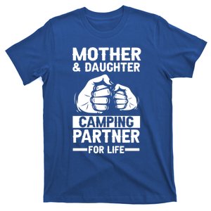 Mom Mother Daughter Camping Gift T-Shirt