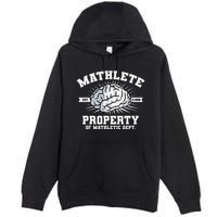 Mathlete Mathletic Dept. Est 3.1459 Math Teacher Pi Day Premium Pullover Hoodie