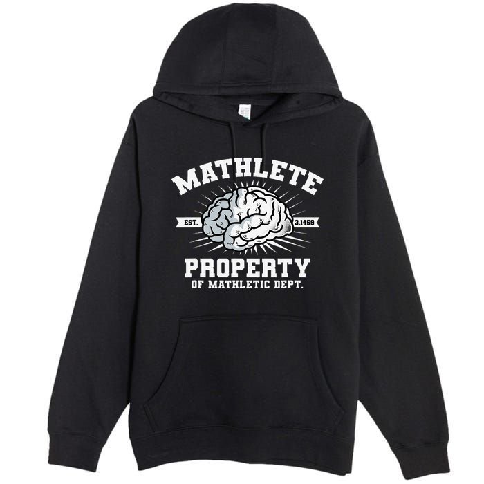 Mathlete Mathletic Dept. Est 3.1459 Math Teacher Pi Day Premium Pullover Hoodie