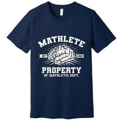 Mathlete Mathletic Dept. Est 3.1459 Math Teacher Pi Day Premium T-Shirt