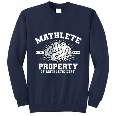 Mathlete Mathletic Dept. Est 3.1459 Math Teacher Pi Day Tall Sweatshirt