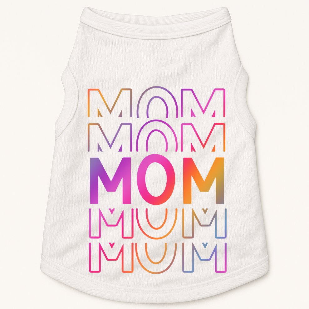 Mom Mothers Day Colorful Rainbow Doggie Tank