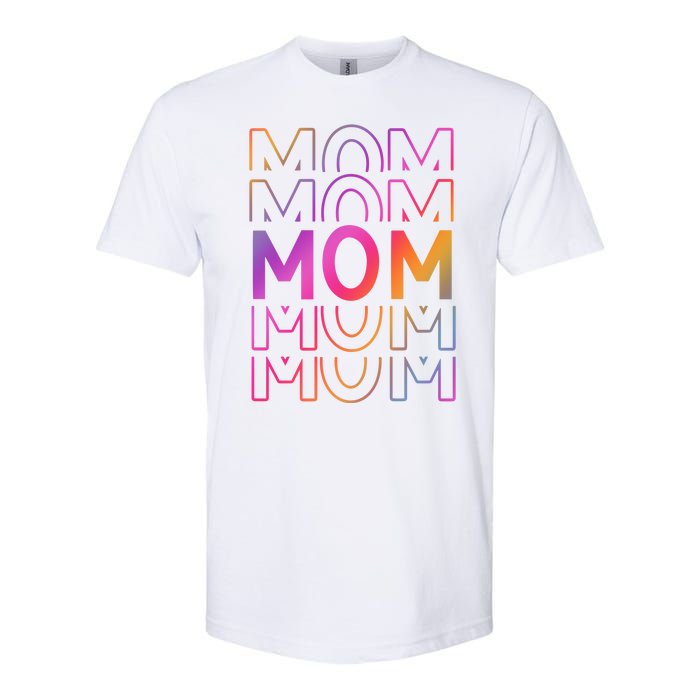 Mom Mothers Day Colorful Rainbow Softstyle CVC T-Shirt