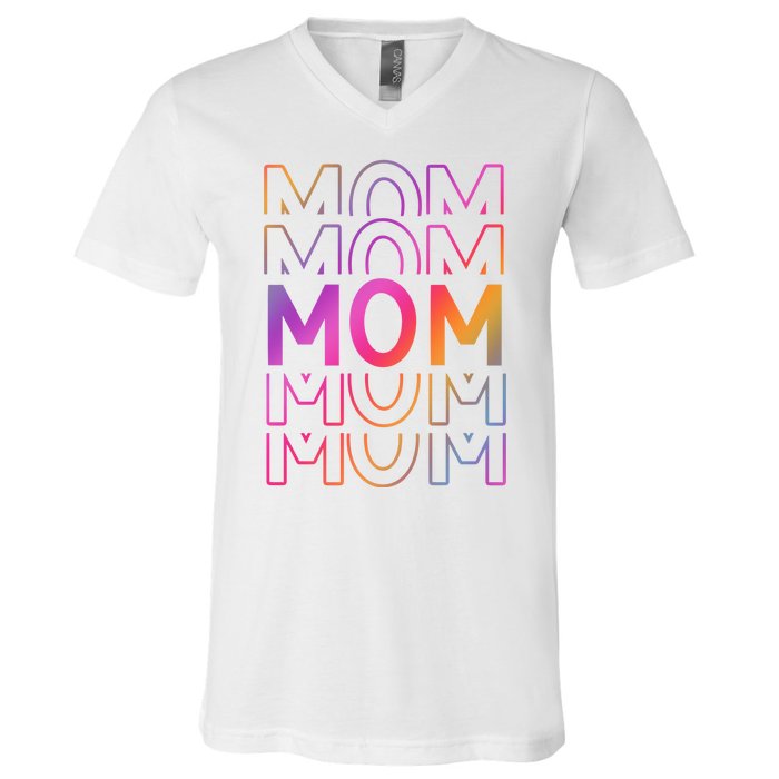 Mom Mothers Day Colorful Rainbow V-Neck T-Shirt