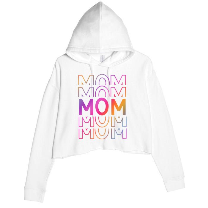 Mom Mothers Day Colorful Rainbow Crop Fleece Hoodie