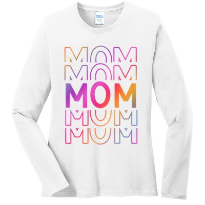 Mom Mothers Day Colorful Rainbow Ladies Long Sleeve Shirt