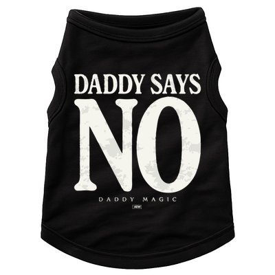 Matt Menard Daddy Says No Doggie Tank