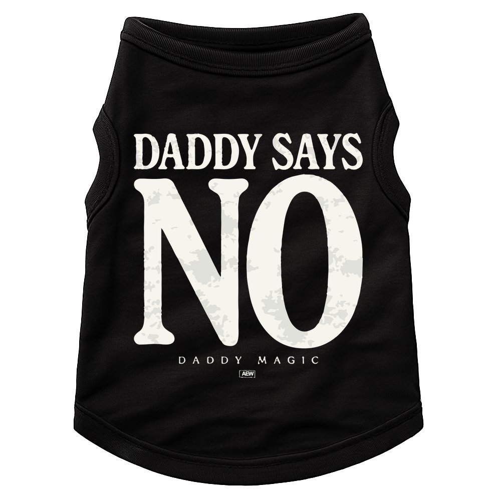 Matt Menard Daddy Says No Doggie Tank